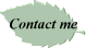 Contact me